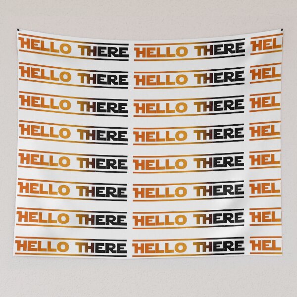 Item preview, Hello There designed and sold by ChrisMichaelis.