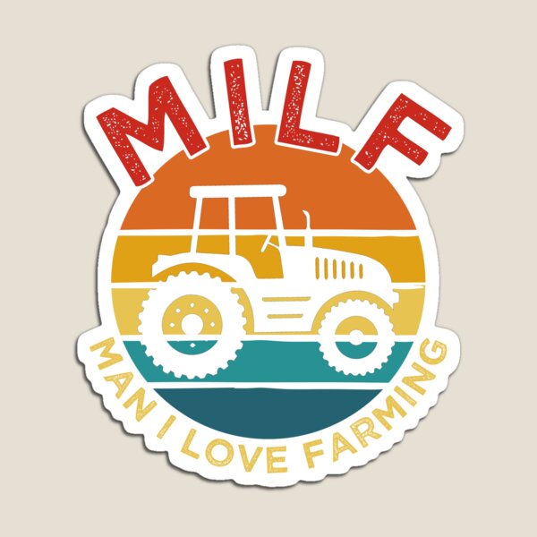 Item preview, MILF Man I Love Farming farm, Funny Farmer Gift designed and sold by Noahlaz.