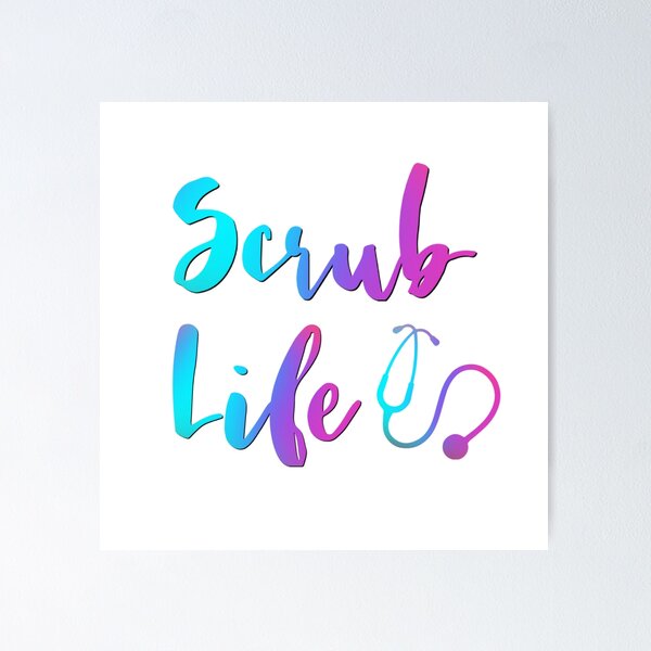 Item preview, Scrub Life designed and sold by Sleepygirl2010.