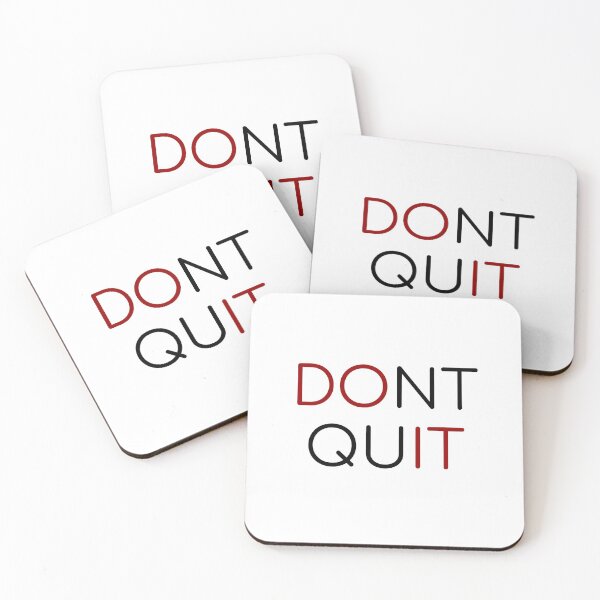 Item preview, dont quit  do it - motivational phrases designed and sold by Inspirationmotivation.