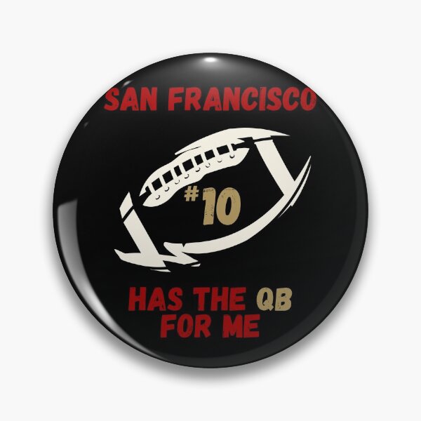 Item preview, San Francisco Has the QB for Me #10 Football designed and sold by Boo-da-chay.
