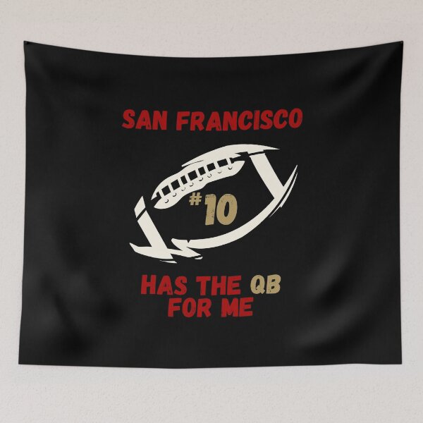 Item preview, San Francisco Has the QB for Me #10 Football designed and sold by Boo-da-chay.