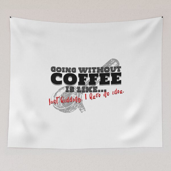 Item preview, GOING WITHOUT COFFEE IS LIKE... designed and sold by XpressoYourself.