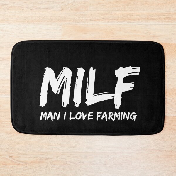 Item preview, MILF Man I Love Farming  designed and sold by Combistudios.
