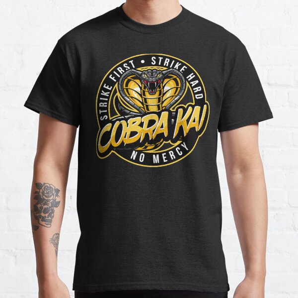 Strike First. Strike Hard. No Mercy. Classic T-Shirt
