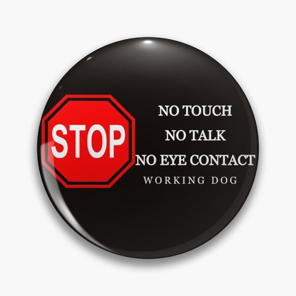 Item preview, Stop: Working Dog designed and sold by PorcupineQuinn.
