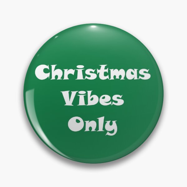 Item preview, Christmas Vibes Only designed and sold by ThingsByJoy.