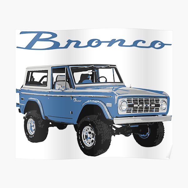 1975 Blue Classic Ford Bronco Poster