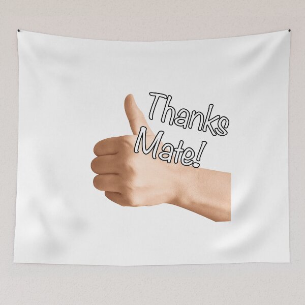 Item preview, Thanks Mate designed and sold by Heywood47.