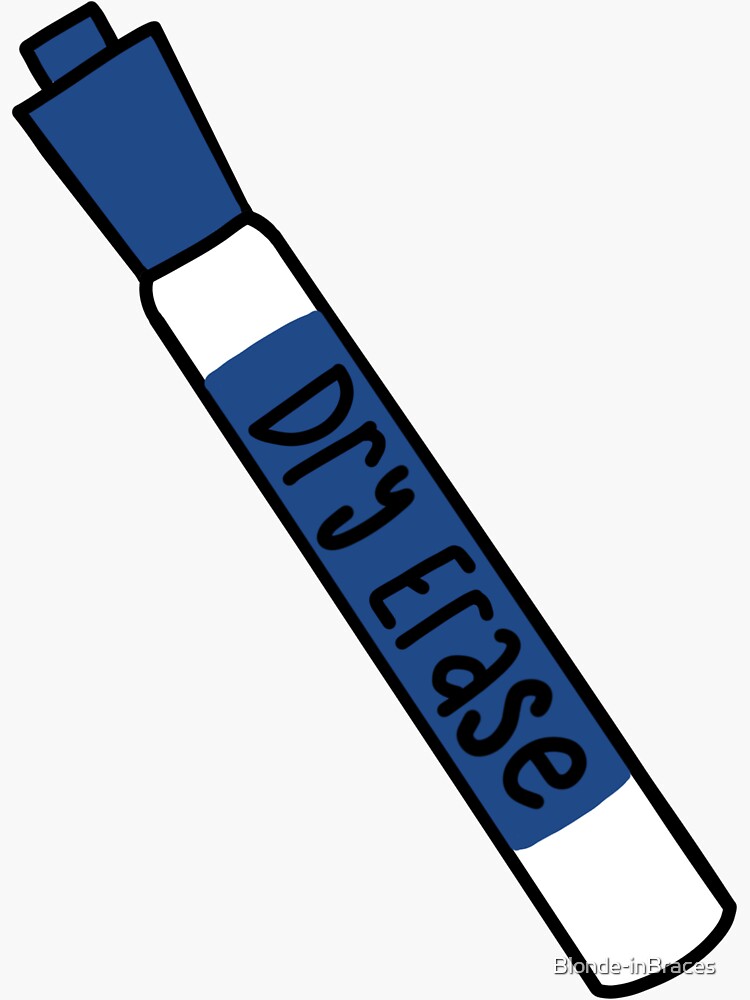 "Dry Erase Marker" Sticker for Sale by BlondeinBraces Redbubble