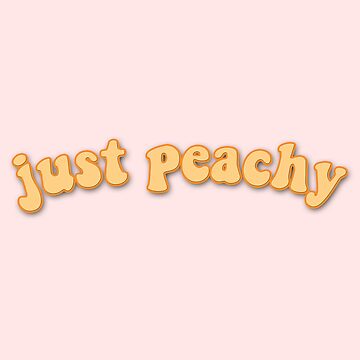 Artwork thumbnail, Just Peachy by saracreates
