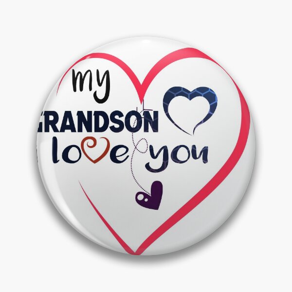 Item preview, my grandson i love you  designed and sold by silverass.
