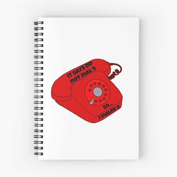 Item preview, It says do not dial nine so... i dialed nine designed and sold by leoconnor.