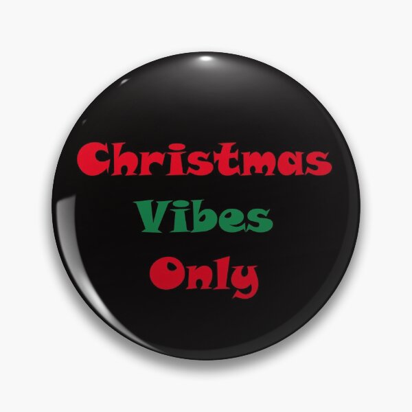 Item preview, Christmas Vibes Only designed and sold by ThingsByJoy.