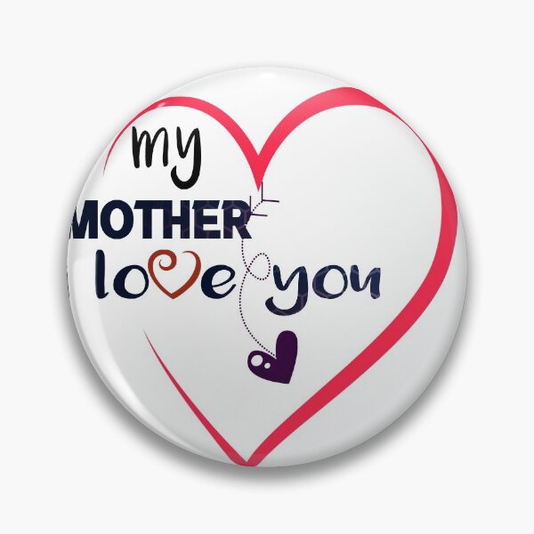 Item preview, my mother i love you  designed and sold by silverass.