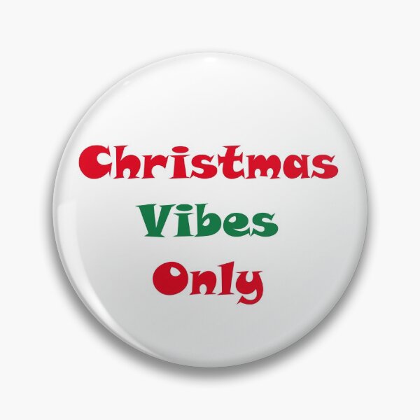 Item preview, Christmas Vibes Only designed and sold by ThingsByJoy.