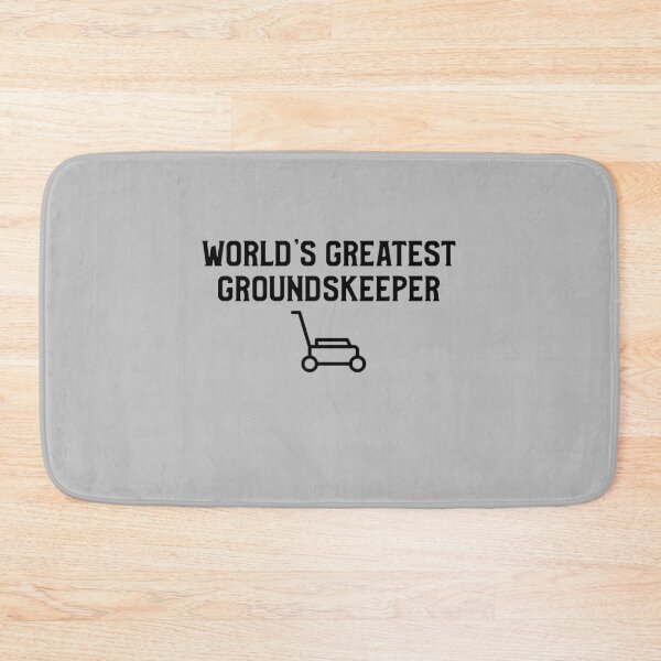 Item preview, World's Greatest Groundskeeper designed and sold by EricJP.