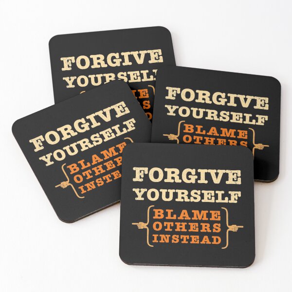 Item preview, Forgive Yourself Blame Others - Funny Inspirational Quote designed and sold by bonmotto.