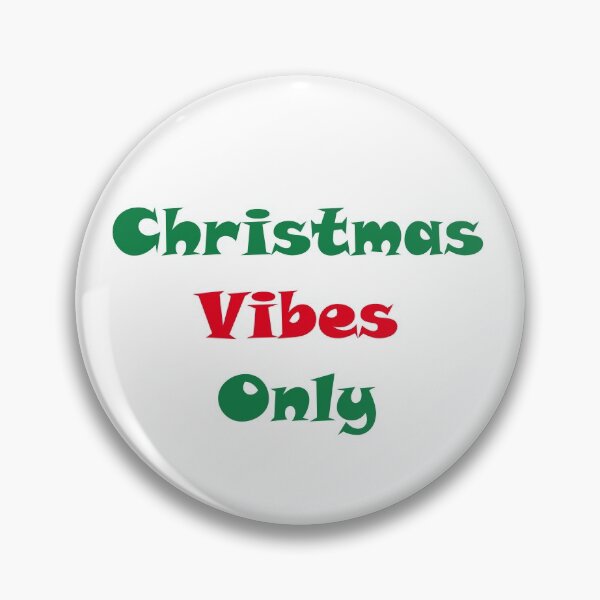 Item preview, Christmas Vibes Only designed and sold by ThingsByJoy.