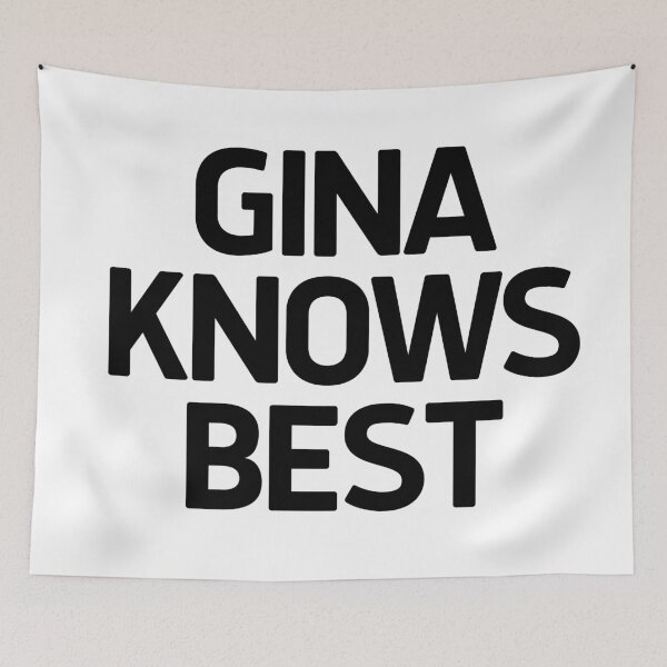 Item preview, Gina Knows Best designed and sold by Brooklyn-99shop.