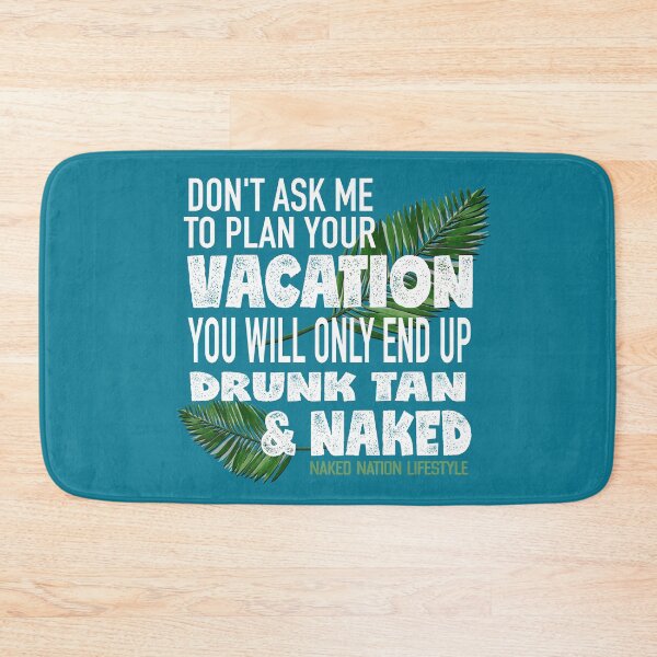 Item preview, Drunk Tan and Naked designed and sold by NakedNationLife.