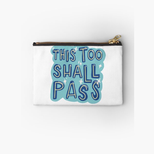 Item preview, This Too Shall Pass - Blue designed and sold by emilystp23.