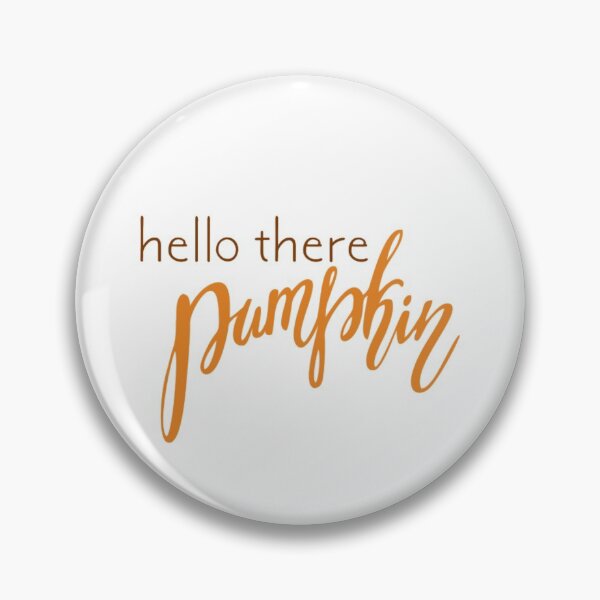Item preview, Hello there, pumpkin designed and sold by ArtworkBySarahN.