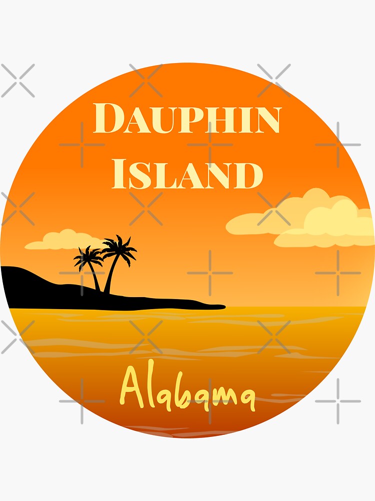"Dauphin Island, Alabama" Sticker for Sale by InvestingRoad Redbubble