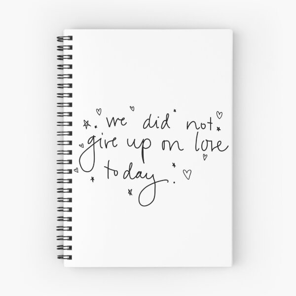 Item preview, we did not give up on love today  designed and sold by chricket.