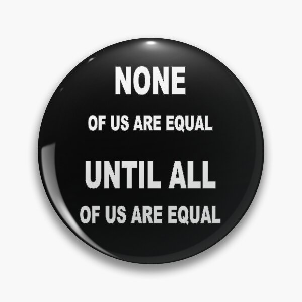 Item preview, None of us are equal designed and sold by AnyssNara.