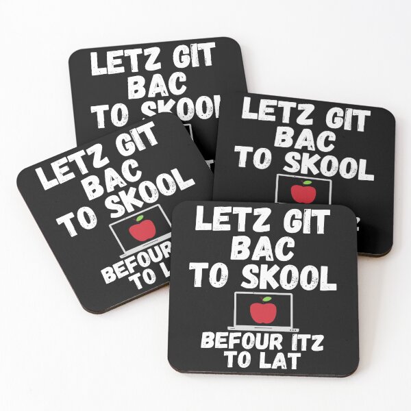 Item preview, Letz git bac to skool - Let's get back to School - by Boo-da-chay designed and sold by Boo-da-chay.