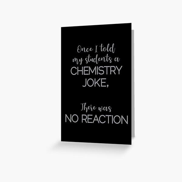 chemistry-teacher-teachers-day-funny-greeting-card-for-sale-by