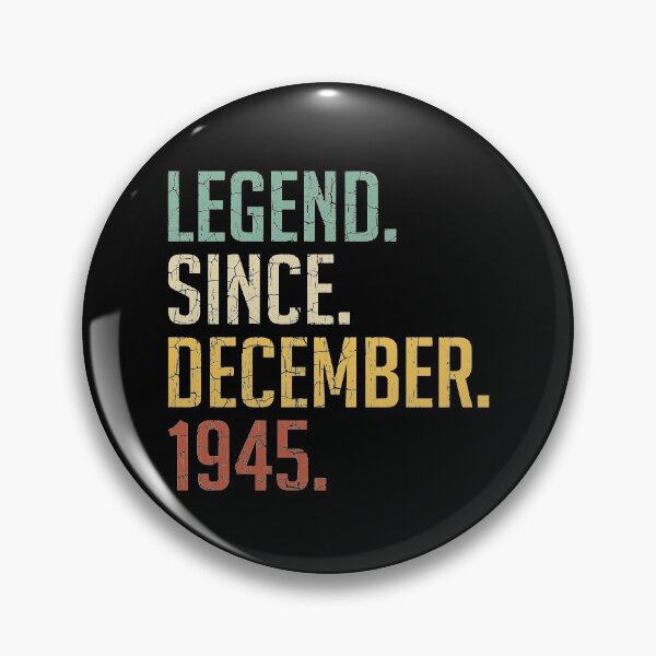 Item preview, Legend Since December 1945 75th Birthday Gift 75 Years Old Vintage December 1945 designed and sold by Takatv.