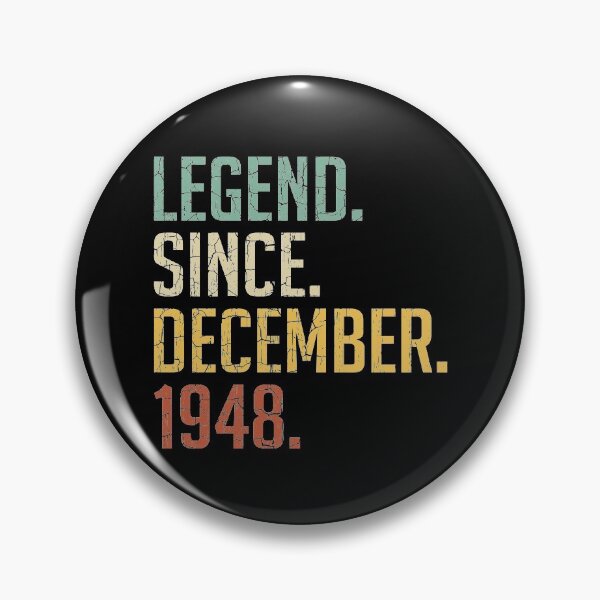 Item preview, Legend Since December 1948 72nd Birthday Gift 72 Years Old Vintage December 1948 designed and sold by Takatv.