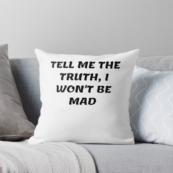 Item preview, White lie party - Tell me the truth, I won't be mad designed and sold by amrmab.
