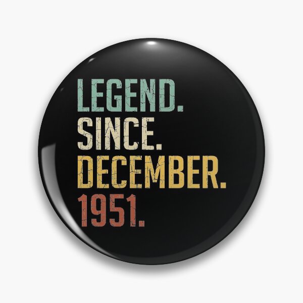 Item preview, Legend Since December 1951 69th Birthday Gift 69 Years Old Vintage December 1951 designed and sold by Takatv.