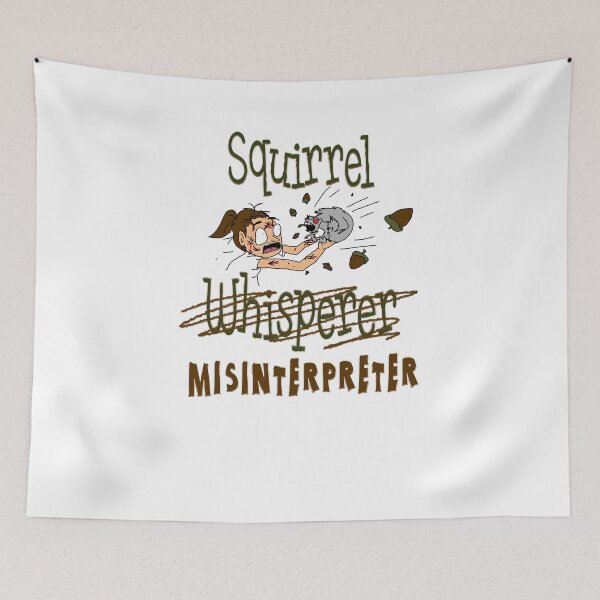 Item preview, Squirrel Misinterpreter designed and sold by navitaelwell.