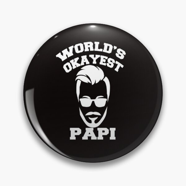 Artikelvorschau, Der okayste Papi der Welt entworfen und verkauft von Imaginarium Studio.