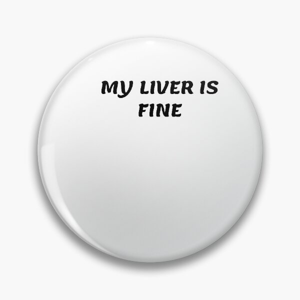 Item preview, White lie party - My Liver is fine designed and sold by amrmab.