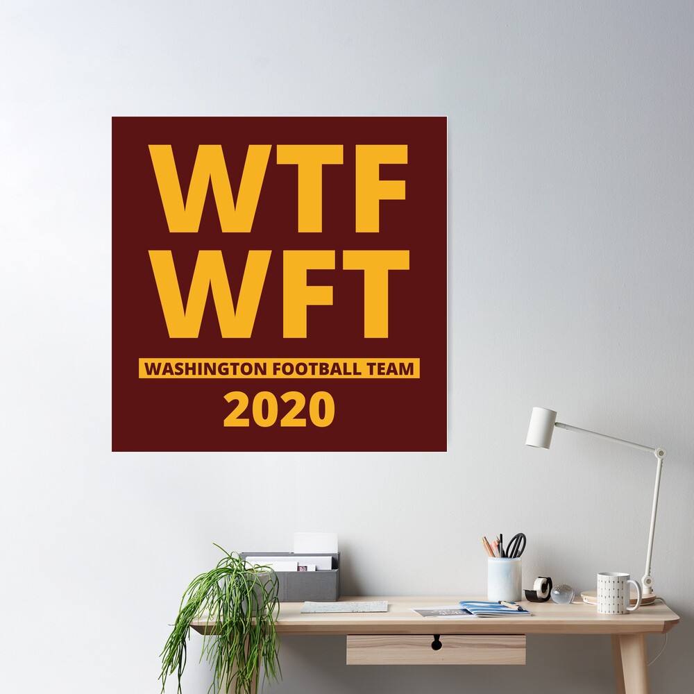 WTF WFT Washington Football Team 2020 Essential T-Shirt for Sale by KauzSL