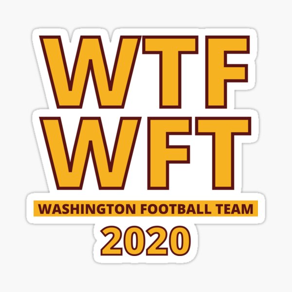 WTF WFT Washington Football Team 2020 Essential T-Shirt for Sale by KauzSL