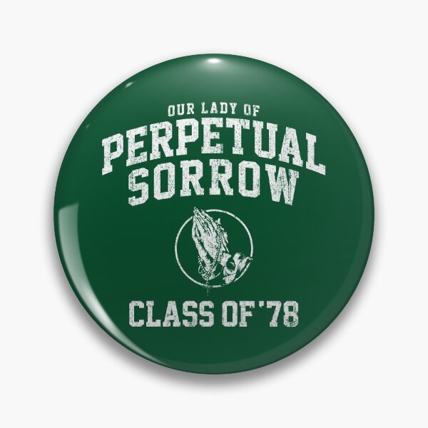 Item preview, Our Lady of Perpetual Sorrow Class of 78 designed and sold by huckblade.