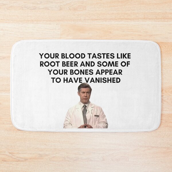 Item preview, 30 Rock - Dr Leo Spaceman - Your blood tastes like root beer and some of you bones appear to have vanished designed and sold by LeoSpaceman.