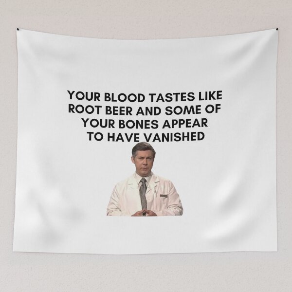Item preview, 30 Rock - Dr Leo Spaceman - Your blood tastes like root beer and some of you bones appear to have vanished designed and sold by LeoSpaceman.