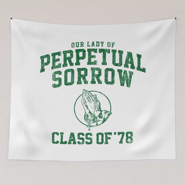 Item preview, Our Lady of Perpetual Sorrow Class of 78 (Variant) designed and sold by huckblade.