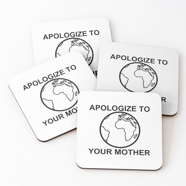 Item preview, Apologize to Your Mother Earth designed and sold by CRBaird.