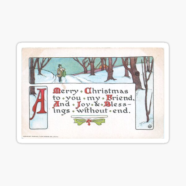 "A Merry Christmas to You My Friend, and Joy & Blessings Without End" Vintage Christmas Postcard (1916) Sticker