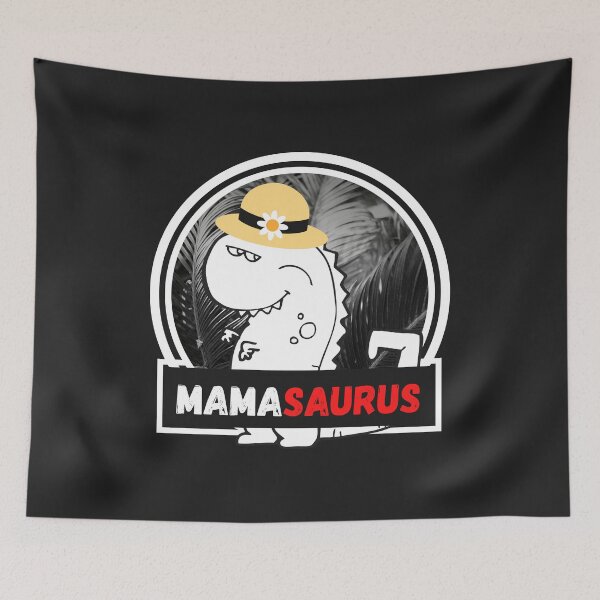 Item preview, Mamasaurus designed and sold by MohitJain1109.