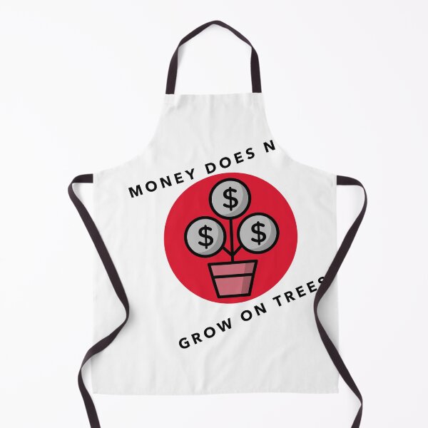 Item preview, MONEY DOES NOT GROW ON TREES designed and sold by Shedreamz.