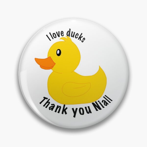 Item preview, I Love Ducks...Thank You Niall  designed and sold by leoconnor.